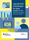 Cover der Schritt-für-Schritt-Anleitung: Jugendschutzeinstellungen einrichten Cover der Schritt-für-Schritt-Anleitung: Jugendschutzeinstellungen einrichten